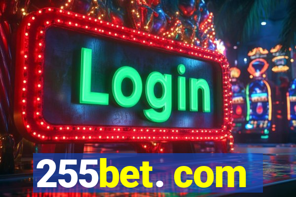 255bet. com